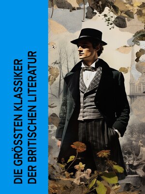 cover image of Die größten Klassiker der britischen Literatur